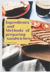 Ingredients  And Methods  Of Preparing Sandwiches