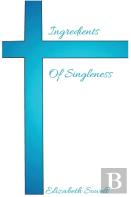 Ingredients Of Singleness