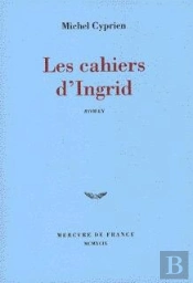 Ingrid, Les Angoisses Qui Procdent D'Amour