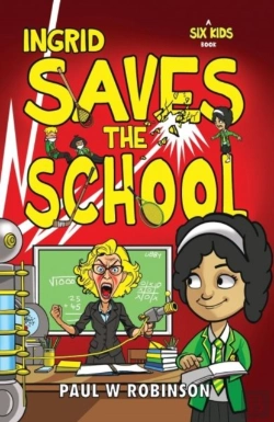 Bertrand.pt - Ingrid Saves The School