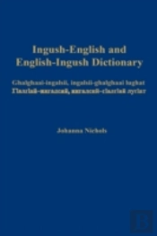 Ingush-English And English-Ingush Dictionary
