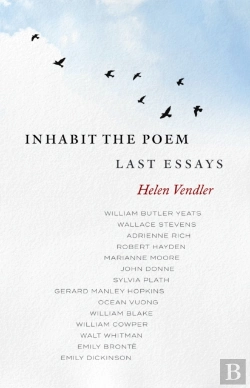 Bertrand.pt - Inhabit The Poem: Last Essays