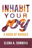 Inhabit Your Joy