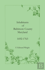Inhabitants Of Baltimore County, Marylan