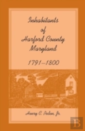 Inhabitants Of Harford County, Maryland, 1791-1800