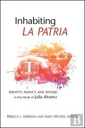 Inhabiting La Patria