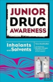 Inhalants And Solvents