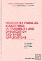 Inherently Parallel Algorithms In Feasibility And Optimization And Their Applications