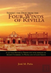 Inherit The Dust From The Four Winds Of Revilla