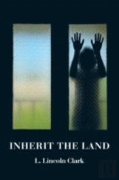 Inherit The Land