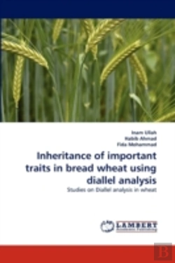 Bertrand.pt - Inheritance Of Important Traits In Bread Wheat Using Diallel Analysis