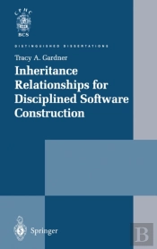 Inheritance Relationships For Disciplined Software Construction