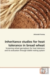 Inheritance Studies For Heat Tolerance In Bread Wheat