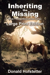 Inheriting The Missing - Large Print