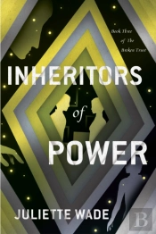 Inheritors Of Power