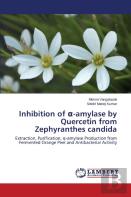 Inhibition Of -Amylase By Quercetin From Zephyranthes Candida