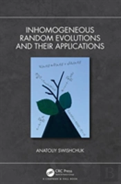 Inhomogeneous Random Evolutions And Their Applications