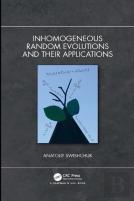 Inhomogeneous Random Evolutions And Their Applications