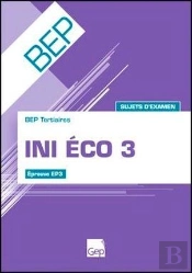 Ini Éco 3 ; Épreuve Ep3 ; Sujets D'Examen