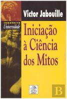 Iniciação à Ciência dos Mitos