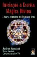 Iniciação à Escrita Mágica Divina