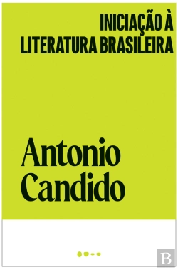 Bertrand.pt - Iniciação À Literatura Brasileira