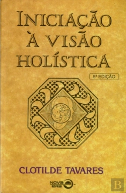 Bertrand.pt - Iniciação à Visão Holística
