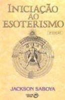 Iniciação ao Esoterismo