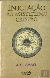 Iniciação Ao Misticismo Cristão