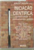 Iniciação Científica: Construindo o Pensamento Crítico