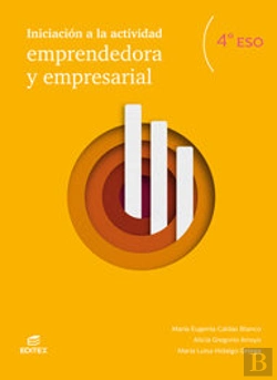 Bertrand.pt - Iniciación A La Actividad Emprendedora Y Empresarial 4º Eso