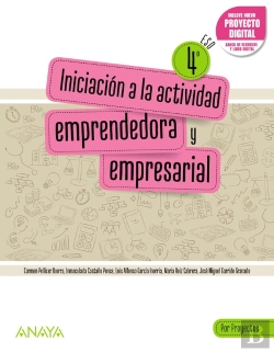 Bertrand.pt - Iniciacion A La Actividad Emprendedora Y Empresarial 4. Por Proye