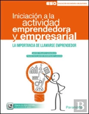 Iniciación A La Actividad Emprendedora Y Empresarial (Eso)