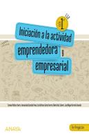 Iniciación A La Actividad Emprendedora Y Empresarial. Por Proyectos.