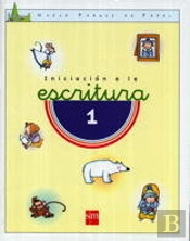 Iniciación A La Escritura 1 Y 2. Nuevo Parque De Papel