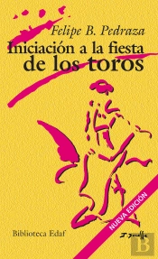 Iniciación A La Fiesta De Los Toros