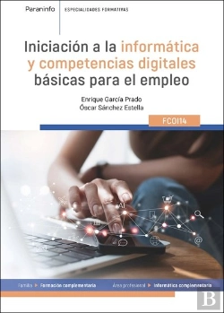 Bertrand.pt - Iniciacion A La Informatica Y Comptencias Digitales Basicas Para El Empleo