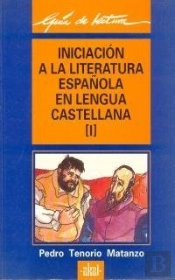 Iniciación A La Literatura Española En Lengua Castellana I