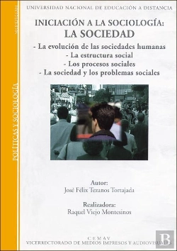 Bertrand.pt - Iniciación A La Sociología: La Sociedad