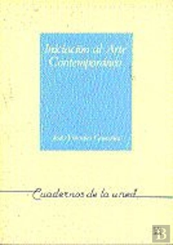 Bertrand.pt - Iniciación Al Arte Contemporáneo