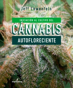 Bertrand.pt - Iniciacion Al Cultivo De Cannabis Autofloreciente