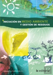 Iniciacion En Medio Ambiente Y Gestion De Residuos