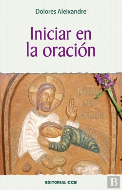 Bertrand.pt - Iniciar En La Oración