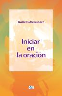 Iniciar En La Oración