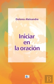 Iniciar En La Oración