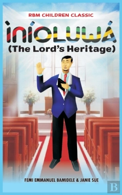 Bertrand.pt - Inioluwa: The Lord'S Heritage