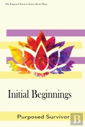 Initial Beginnings
