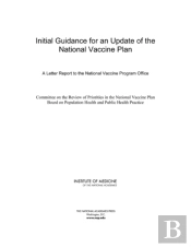 Initial Guidance For An Update Of The National Vaccine Plan