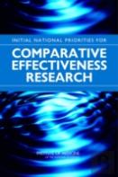 Initial National Priorities For Comparative Effectiveness Research