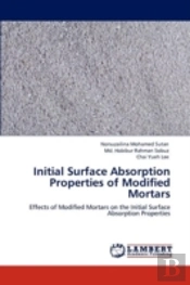 Initial Surface Absorption Properties Of Modified Mortars